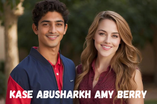 kase abusharkh amy berry